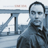 Matthews, Dave - Some Devil