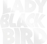 Lady Blackbird - Black Acid Soul (Deluxe Edition)