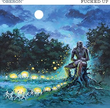 Fucked Up - Oberon (Ltd Ed Colored Vinyl)
