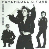 Psychedelic Furs - Midnight To Midnight