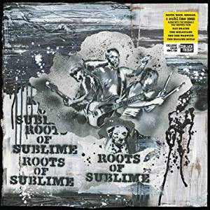 Sublime - Roots of Sublime (2019RSD2/12" EP/Ltd Ed)