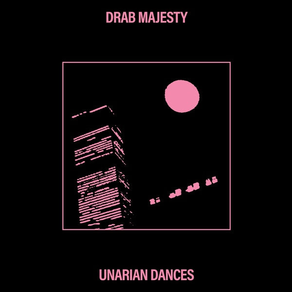 Drab Majesty - Unarian Dances EP (Clear Vinyl)