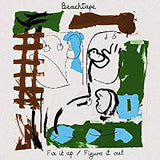 Beachtape - Fix It Up/Figure It Out (7")