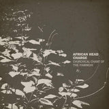 African Headcharge - Churchical Chant Of The Lyabinghi