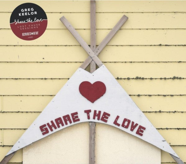 Keelor, Greg - Share The Love: Lost Cause Sessions (RSD 2021-1st Drop)