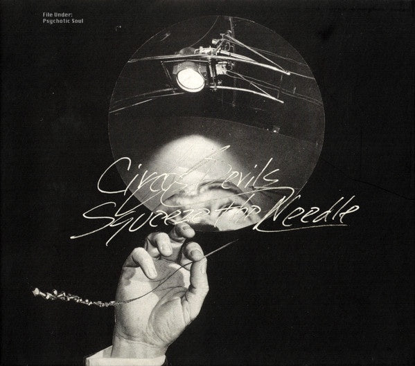 Circus Devils - Squeeze The Needle