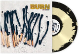 Burn - Do Or Die (Indie Exclusive/Colored Vinyl)