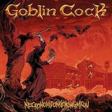 Goblin Cock - Necronomidonkeykongimicon