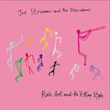 Joe Strummer & The Mescaleros - Rock Art And Th X-Ray Style (2024RSD/25th Anniversary/Pink vinyl)