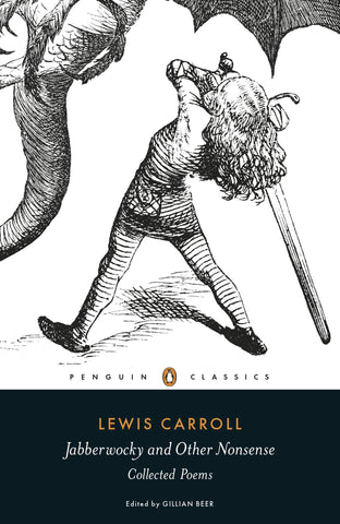 Carrol, Lewis - Jabberwocky and Other Nonsense Collected Poems