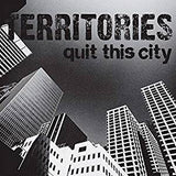 Territories - Quit This City (7