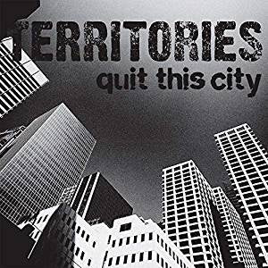 Territories - Quit This City (7"/Random Coloured vinyl)