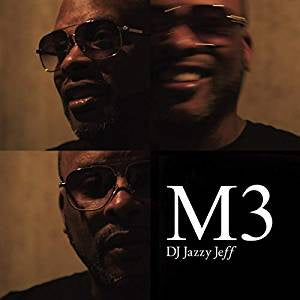 DJ Jazzy Jeff - M3 (2LP)