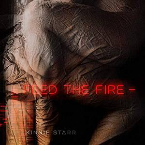 Starr, Kinnie - Feed the Fire (Ltd Ed/180G/Red vinyl)