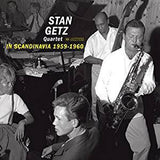 Getz, Stan - In Scandinavia 1959-1960