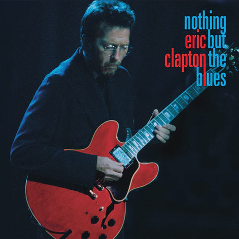 Clapton, Eric - Nothing But The Blues: Live At The Fillmore, San Francisco (2LP)