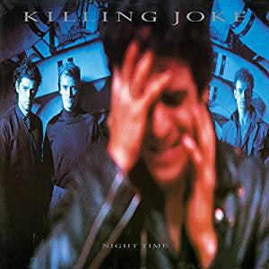 Killing Joke - Night Time (Ltd Ed/RI/RM/180G/first 1000 copies on Silver vinyl)