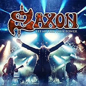 Saxon - Let Me Feel Your Power (2LP/Dlx Ed/180G/Gatefold)