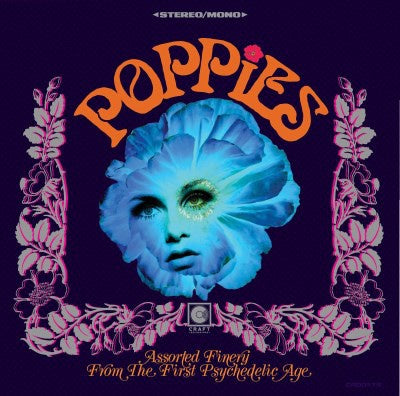 Various Artists - Poppies: Assorted Finery from the First Psychedelic Age (2019RSD)