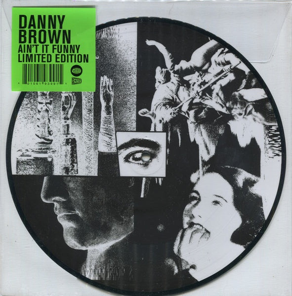 Brown, Danny - Ain't It Funny (10"/Ltd Ed/Picture Disc)