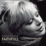 Faithfull, Marianne - Rich Kid Blues (180G)