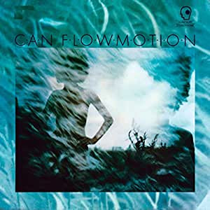 Can - Flow Motion (RI)