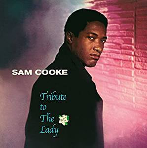 Cooke, Sam - Tribute to the Lady + 2 Bonus Tracks