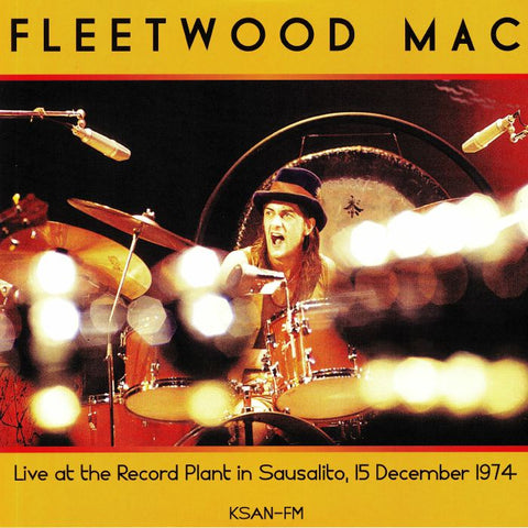 Fleetwood Mac - Live at the Record Plant, Sausalito CA, 15 Dec 1974
