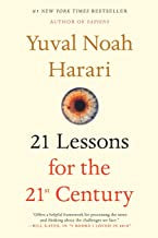 Harani, Yuval Noah - 21 Lessons For The 21st Century