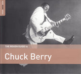Berry, Chuck - The Rough Guide to Chuck Berry