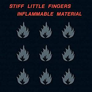 Stiff Little Fingers - Inflammable Material (Rocktober Exclusive)