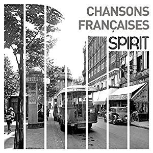 Various Artists - Spirit of Chansons Francais