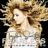 Swift, Taylor - Fearless (Platinum Edition) (2LP/180G)