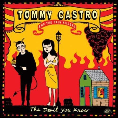 Castro, Tommy And The Painkillers - The Devil You Know (180G/Red Vinyl)