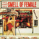 Cramps - Smell of Female