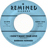 Howard, Barbara - I Don't Want Your Love