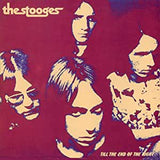 Stooges - Till the End of the Night (Ltd Ed/RI)