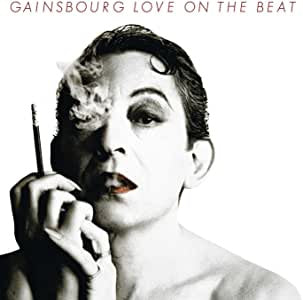 Gainsbourg, Serge - Love On the Beat (RI)
