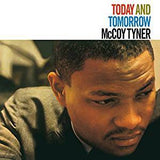 Tyner, McCoy - Today And Tomorrow (Ltd Ed/RI/140G/Clear vinyl)