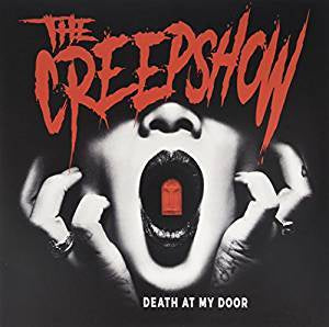 Creepshow - Death At My Door