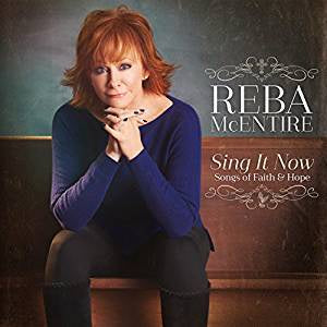 McEntire, Reba - Sing It Now: Songs of Faith & Hope (2LP)