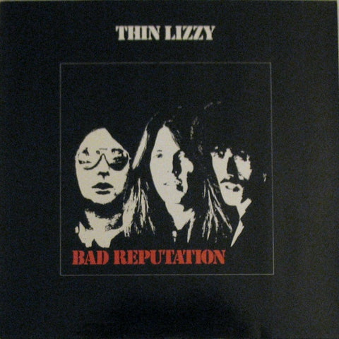 Thin Lizzy - Bad Reputation (RI)