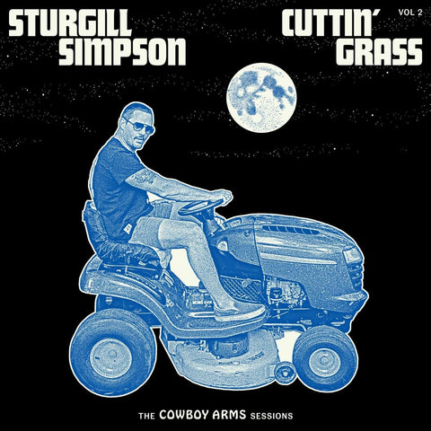 Simpson, Sturgill - Cuttin' Grass - Vol. 2 (Cowboy Arms Sessions)