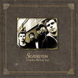 Silverstein - 18 Candles: The Early Years (2LP)