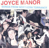 Joyce Manor - Songs From Northern Torrance (b-sides/alt. versions comp.)
