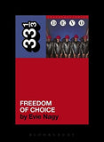 Nagy, Eric - 33 1/3: Freedom of Choice