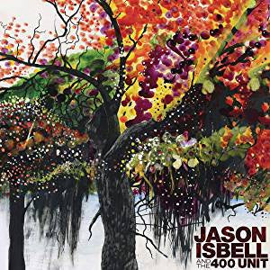 Isbell, Jason and the 400 Unit - Jason and the 400 Unit (2LP)