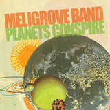 Meligrove Band - Planets Conspire