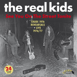 Real Kids - See You On the Street Tonite (2LP/Gatefold)