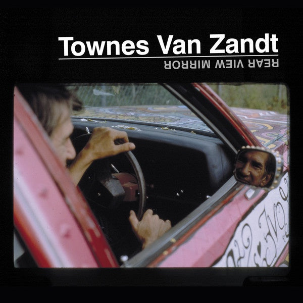 Van Zandt, Townes - Rear View Mirror (2017RSD2/2LP/RI)